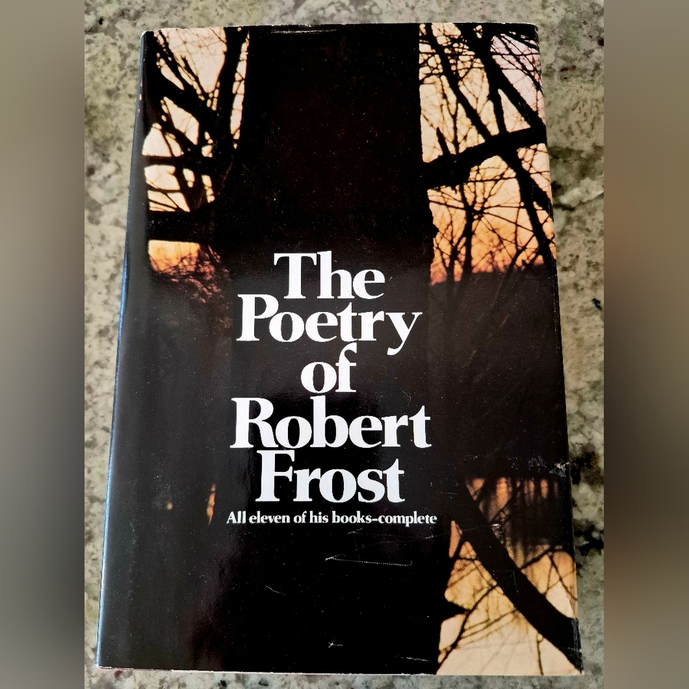 The Poetry of Robert Frost Book